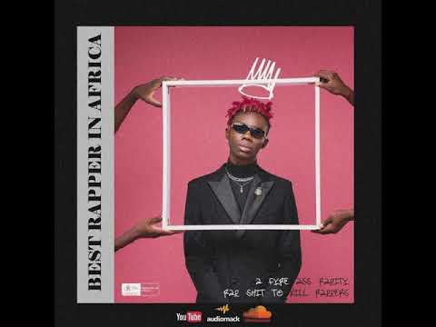 Blaqbonez - Best Rapper in Africa (Official Audio)