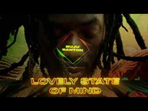 Buju Banton | Lovely State of Mind (Official Audio) | Upside Down 2020