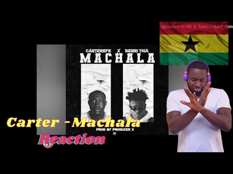 Carter Efe ft Berri Tiga - Machala || 🇬🇭 Ghanaian reaction 🇬🇭🤯😍 #machala #Machala #reaction