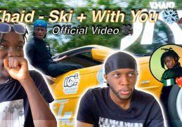 FUTURE STAR!?😱| KHAID - SKI + With You FIRST REACTION | UK🇬🇧(Afrobeats Future Sound❤️‍🔥)