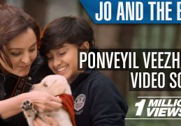 Jo and the Boy || Ponveyil Veezhave Song Video Ft Manju Warrier, Master Sanoop | Official