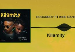 Kizz Daniel, Sugarboy ft. Kiss Daniel - Kilamity