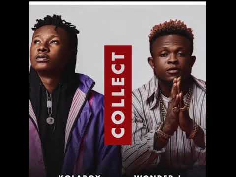 Kolaboy & Wonder J - Collect (Official Audio)