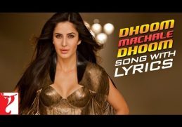 Lyrical | Dhoom Machale Dhoom | Song with Lyrics | DHOOM:3 | Katrina Kaif | Pritam | Sameer Anjaan