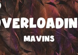 Mavins - Overloading (Lyrics)