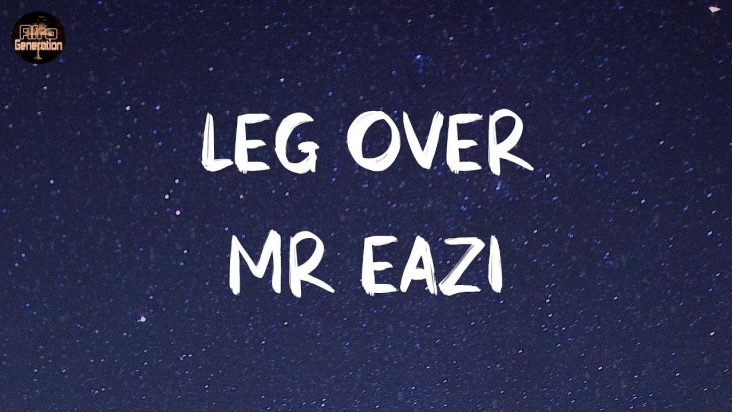 Mr Eazi - Leg Over  🍐 (Lyrics)