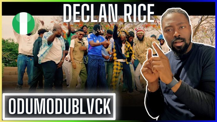 ODUMODUBLVCK - DECLAN RICE (Viral Video) | Reaction