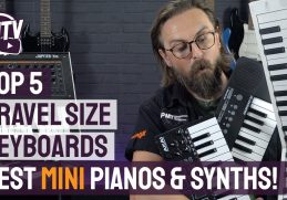 Top 5 Travel-Sized Keyboards - The Best Portable Pianos & Synths!