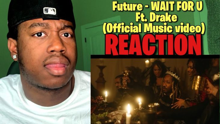 Future - WAIT FOR U (Official Music Video) ft. Drake, Tems | REACTION