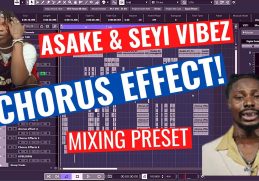 Asake & Seyi Vibez Chorus Effect (Vocal Mixing Preset/Template) #asake #Seyivibez #mixing