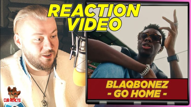 BLAQBONEZ WENT IN! | Blaqbonez - Go Home | UK REACTION & ANALYSIS VIDEO // CUBREACTS