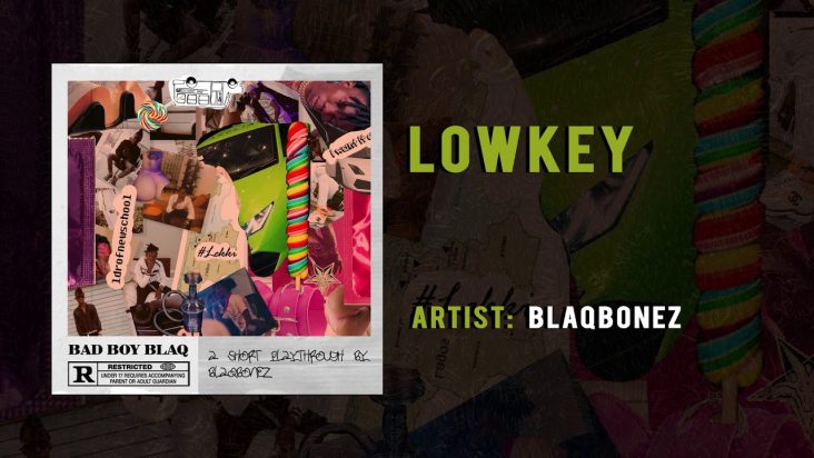 Blaqbonez - Lowkey ft. Loose Kaynon & A-Q  (Official Audio)