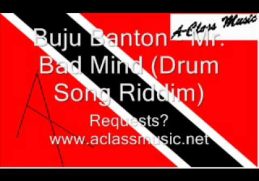 Buju Banton - Mr. Bad Mind (Drum Song Riddim).wmv