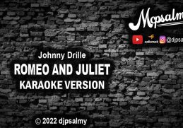 Johnny Drille - Romeo And Juliet | Karaoke Lyrics | McPsalmy