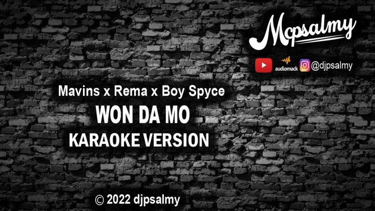 Mavin x Rema x Boy Spyce - Won Da Mo | Karaoke Lyrics | djpsalmy