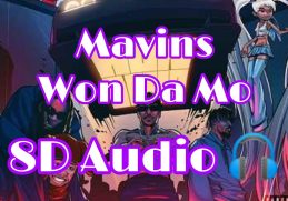 Mavins-Won-Da-Mo(8D Audio) Use headphones for best experience 🤯