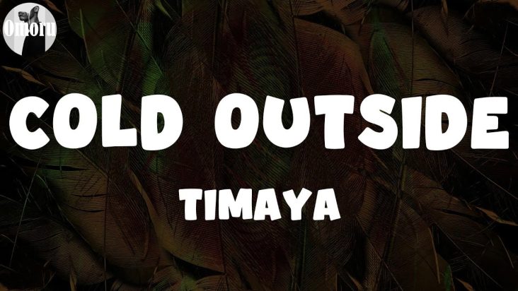 Timaya - Cold Outside (Lyrics)