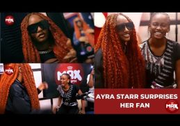 (WATCH)  EMOTIONAL MOMENT AYRA STARR SURPRISED HER BIGGEST FAN. ❤| MAX FM