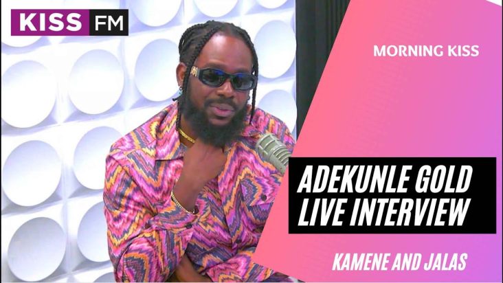 ADEKUNLE GOLD INTERVIEW LIVE ON KISS FM