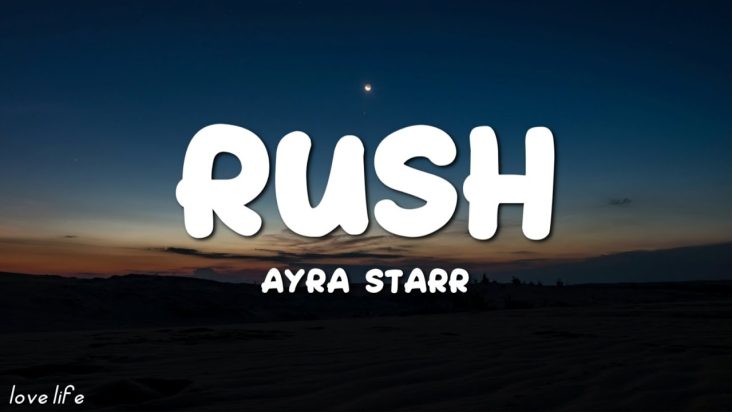 Ayra Starr - Rush (Lyrics) | Beach Weather, Avicii, Little Mix