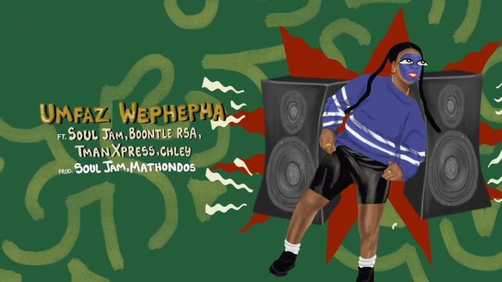 ChopLife SoundSystem & Mr Eazi - Umfaz Wephepha (feat. Soul Jam, Boontle RSA, Tman Xpress, Chley)