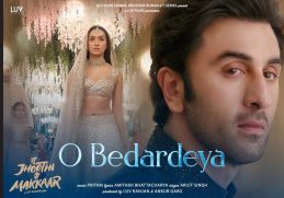 O Bedardeya (Full Video) Tu Jhoothi Main Makkaar | Ranbir, Shraddha | Pritam,Arijit Singh, Amitabh B