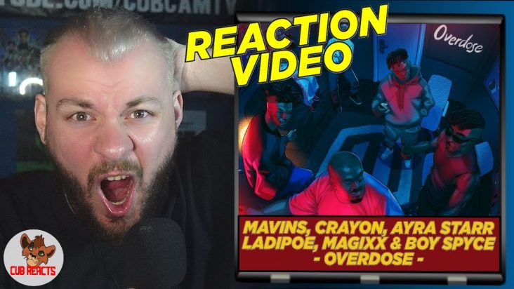 REACTING TO MAVIN ALLSTARS! | Crayon, Ayra Starr, LADIPOE, Magixx & Boy Spyce - Overdose | CUBREACTS