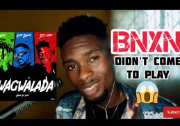 [REACTION VIDEO] BNXN fka BUJU_GWAGWALADA ft Kizz Daniel, Seyi Vibes