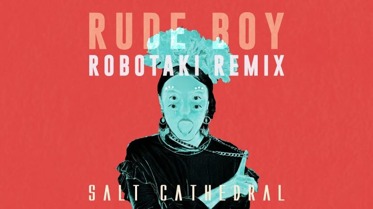 Salt Cathedral - Rude Boy (Robotaki Remix) [Ultra Music]