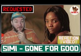 Simi - Gone For Good | #REQUESTED LIVESTREAM REACTION