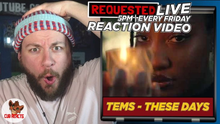 Tems - These Days | LIVE REACTION & ANALYSIS VIDEO // CUBREACTS