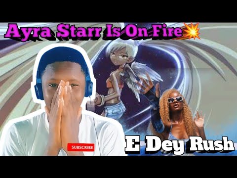 Ayra Starr - Rush Artist React (official music video)