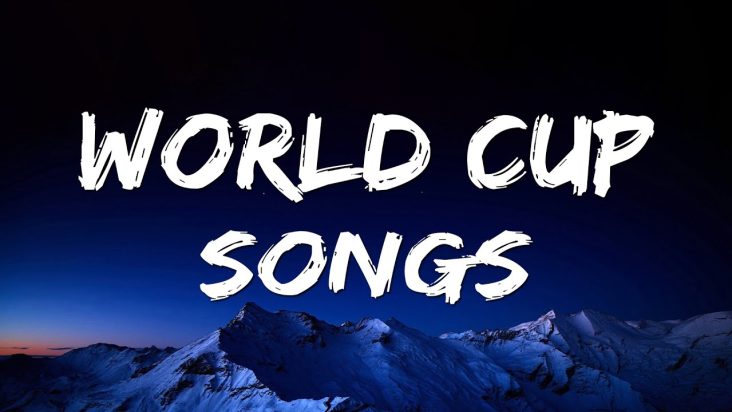 (Lyrics) World Cup Songs 🎵 Wavin's Flag - La La La - Waka Waka - Hips Don't Lie