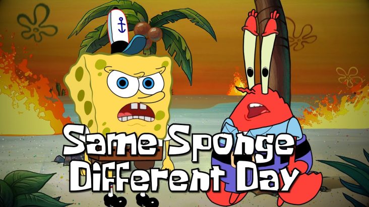 SAME SPONGE DIFFERENT DAY Feat. Mr. Krabs