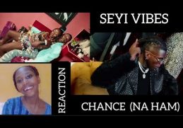 Seyi Vibes- Chance(Na Ham)official music video#reaction#reactionvideo #SEYI VIBES #CHANCE (NA HAM)