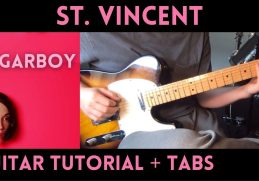 St. Vincent - Sugarboy (Guitar Tutorial)