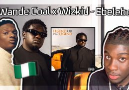 WIZKID = KNACKROBEATS SPECIALIST😭🔥| Wande Coal - Ebelebe REACTION | UK (Legend or No Legend Album)