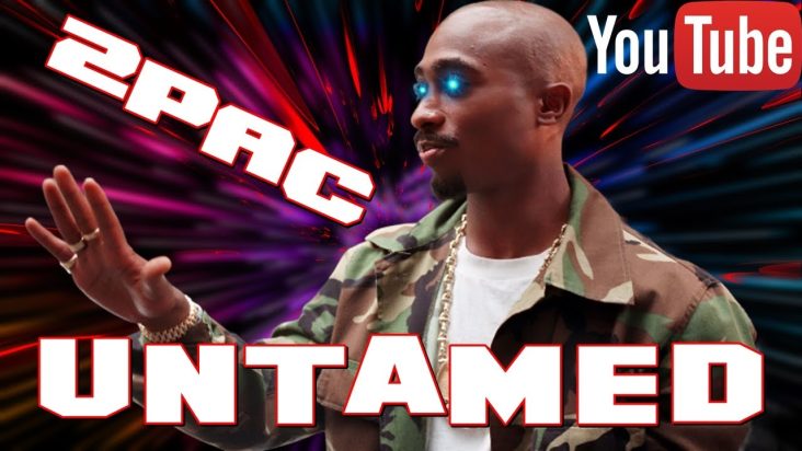 2Pac - Untamed (HD)