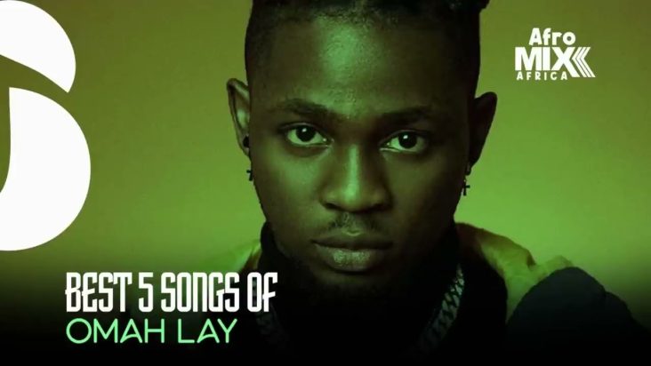 Best songs of Omah Lay