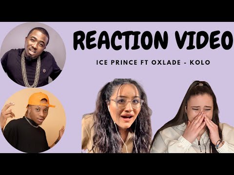 Just Vibes Reaction / Ice Prince ft Oxlade - Kolo