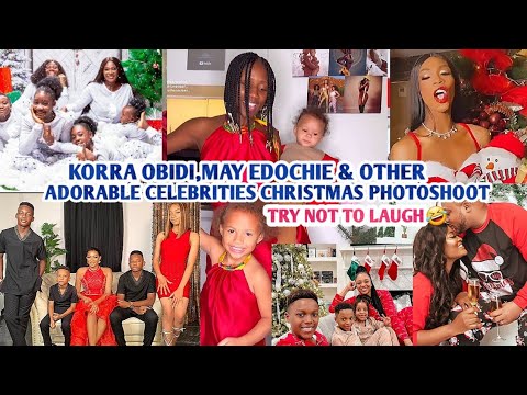 KORRA OBIDI,May Edochie and other Adorable CELEBRITIES Christmas PHOTOSHOOT