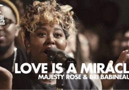 Love is a Miracle (feat. Majesty Rose & Bri Babineaux) | Maverick City Music | TRIBL