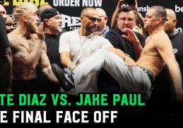 Nate Diaz vs. Jake Paul Final Face Off - Nate Throws a Kick (& Chael Sonnen with Diaz!)