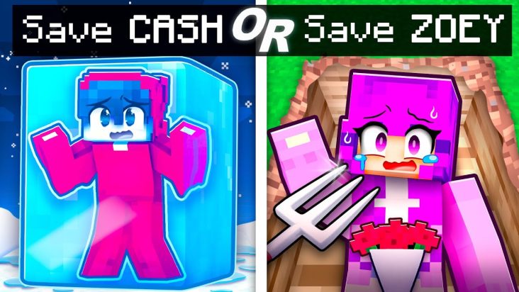 Save CASH or ZOEY in Minecraft?