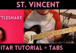 St. Vincent - Rattlesnake (Guitar Tutorial)