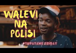 WALEVI NA POLISI - EXRAY TANIUA FT LIL MAINA (OFFICIAL VIDEO)