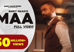 Amrit Maan : Maa (Official Video) Desi Crew | New Punjabi Songs 2021 | Latest Punjabi Songs 2021