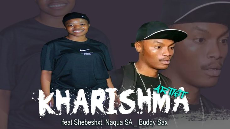 Cancel   Kharishma feat Shebeshxt, Naqua SA   Buddy Sax Original Audio