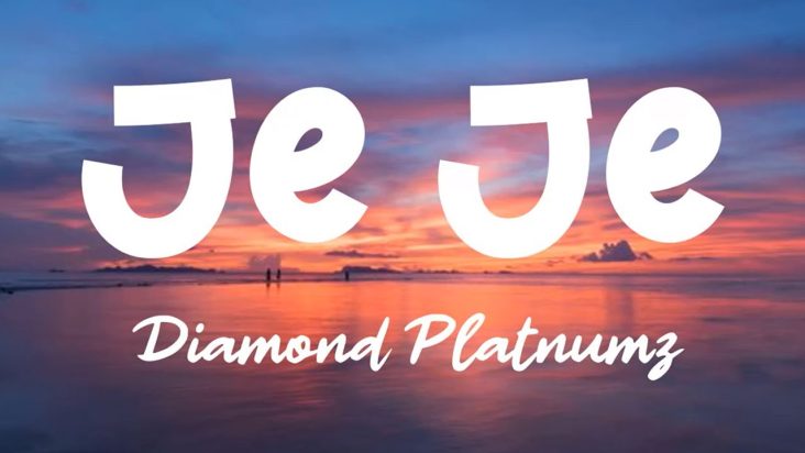 Diamond Platnumz - Jeje & WizKid - Essence ft. Tems (Lyrics)