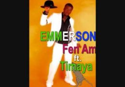 Emmerson -  Fen Am ft Timaya